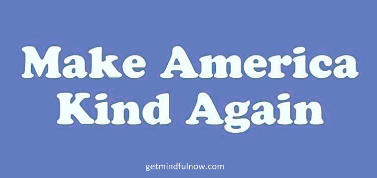 make american kind again make american great again